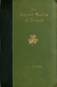 Cover of Castles of Ireland: Some Fortress Histories and Legends — Reading Companion