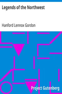 Cover of Legends of the Northwest — Context and Discussion