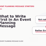 What to Write First in An Event Planning Message
