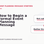 How to Begin a Formal Event Planning Message