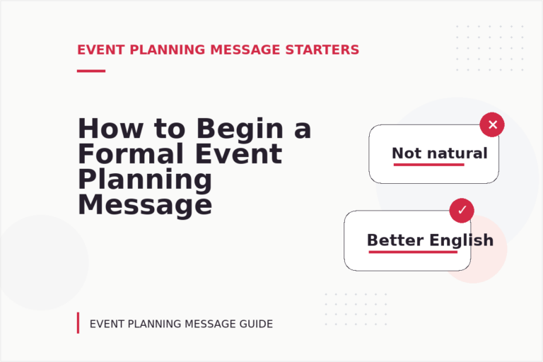 How to Begin a Formal Event Planning Message How to Begin a Formal Event Planning Message