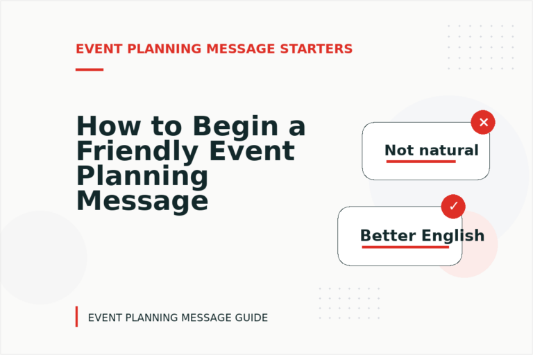 How to Begin a Friendly Event Planning Message How to Begin a Friendly Event Planning Message