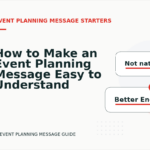 How to Make an Event Planning Message Easy to Understand