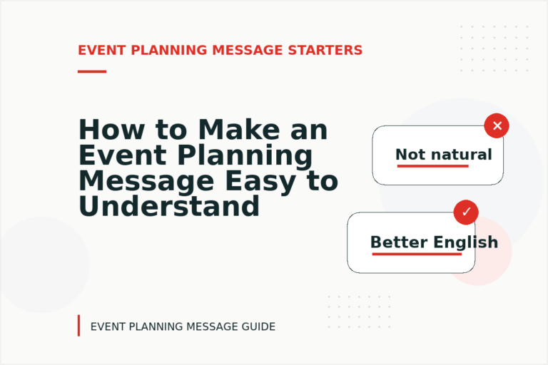 How to Make an Event Planning Message Easy to Understand