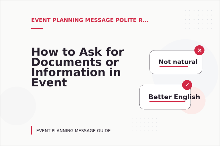 How to Ask for Documents or Information in Event Planning Message English How to Ask for Documents or Information in Event Planning Message English