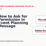 How to Ask for Permission in Event Planning Message English