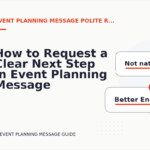 How to Request a Clear Next Step in Event Planning Message English