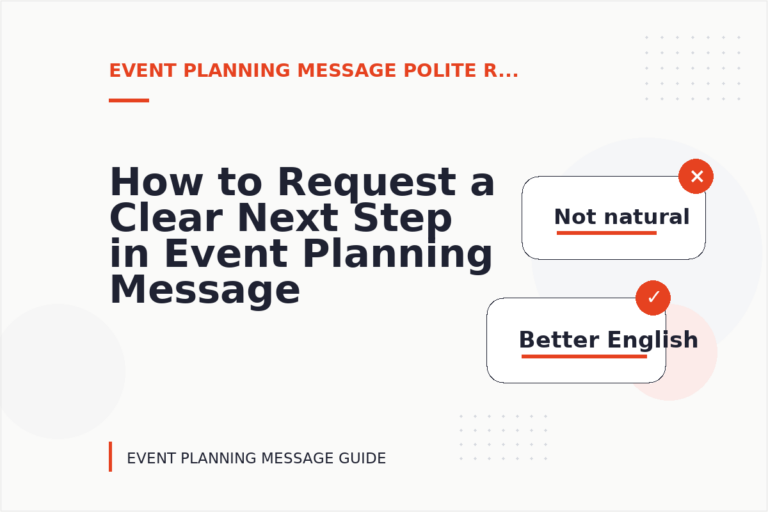 How to Request a Clear Next Step in Event Planning Message English How to Request a Clear Next Step in Event Planning Message English