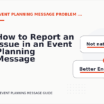 How to Report an Issue in an Event Planning Message