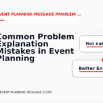 Common Problem Explanation Mistakes in Event Planning Message English