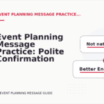 Event Planning Message Practice: Polite Confirmation Examples