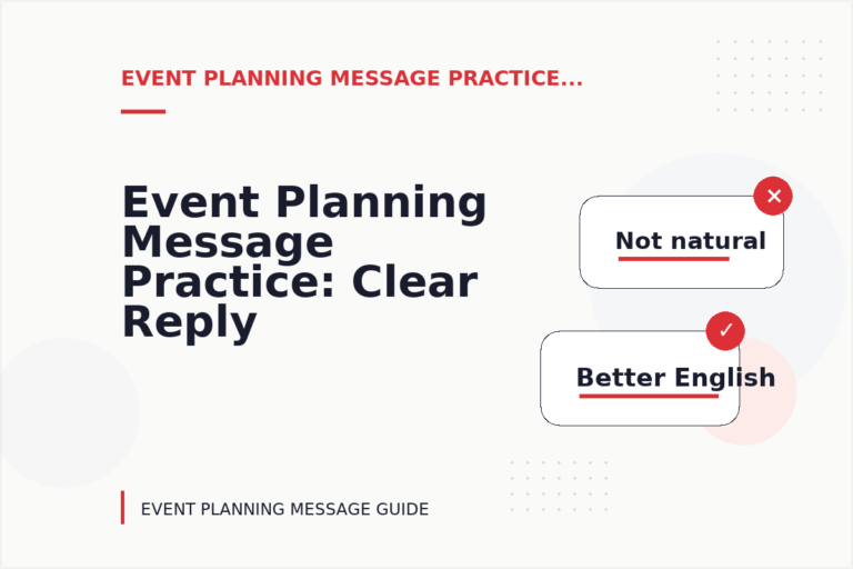 Event Planning Message Practice: Clear Reply Patterns Event Planning Message Practice: Clear Reply Patterns